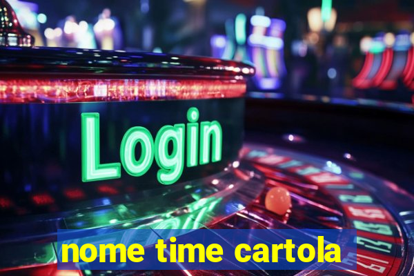 nome time cartola